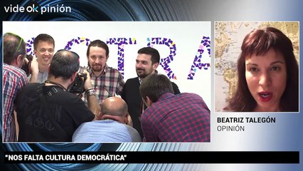 VideOkpinión Beatriz Talegón: "Nos falta cultura democrática"