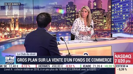 Le club du droit: gros plan sur la vente de fonds de commerce - 22/01
