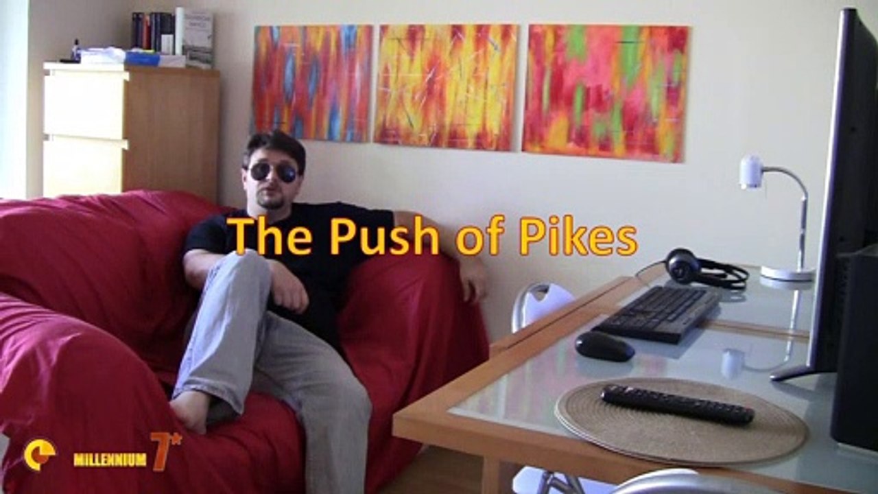 The Push of Pikes