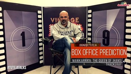 Box Office Prediction | Manikarnika: The Queen of Jhansi & Thackeray |