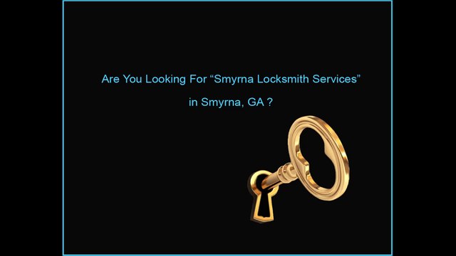 Smyrna Locksmith | Call Now: 770-783-2178