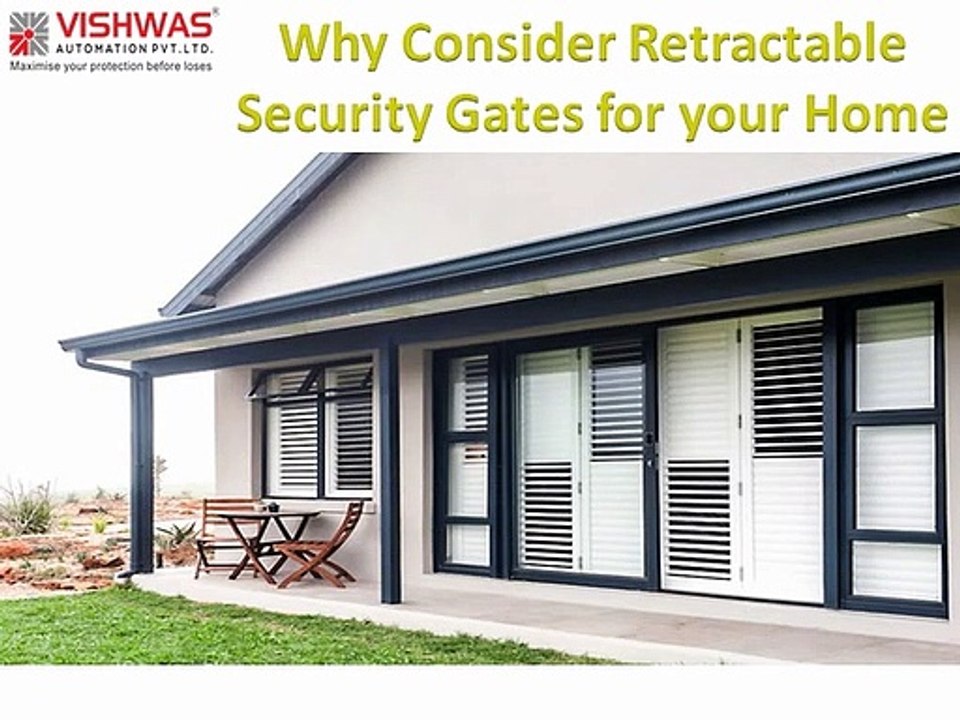 Why Consider Retractable Security Gates for your Home?