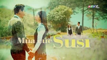 Mùa Cúc Susi Tập 1  Full HTV9