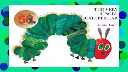 Very Hungry Caterpillar, the