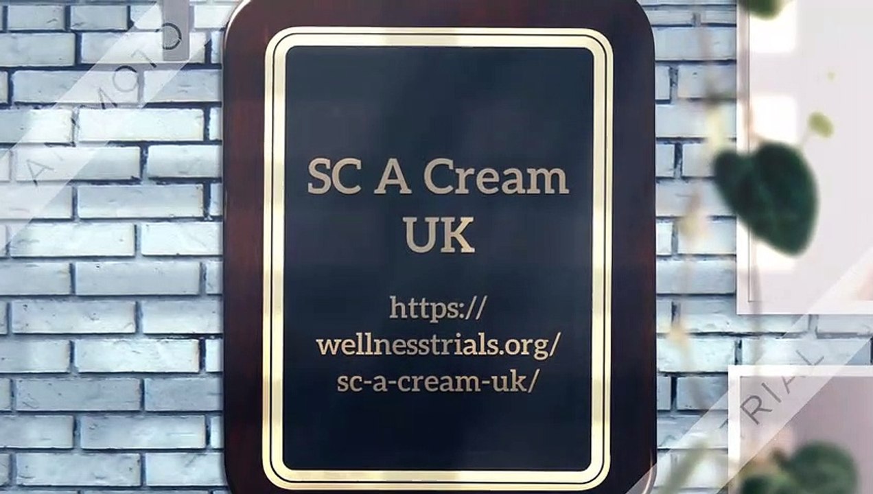 https://wellnesstrials.org/sc-a-cream-uk/