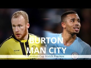 Burton Albion v Manchester City - Carabao Cup Semi-Final Match Preview