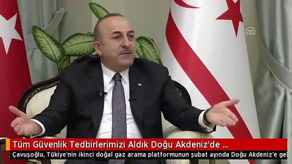 Tüm Güvenlik Tedbirlerimizi Aldık Doğu Akdeniz'de Sondajlarımıza Başlayacağız' - Lefkoşa
