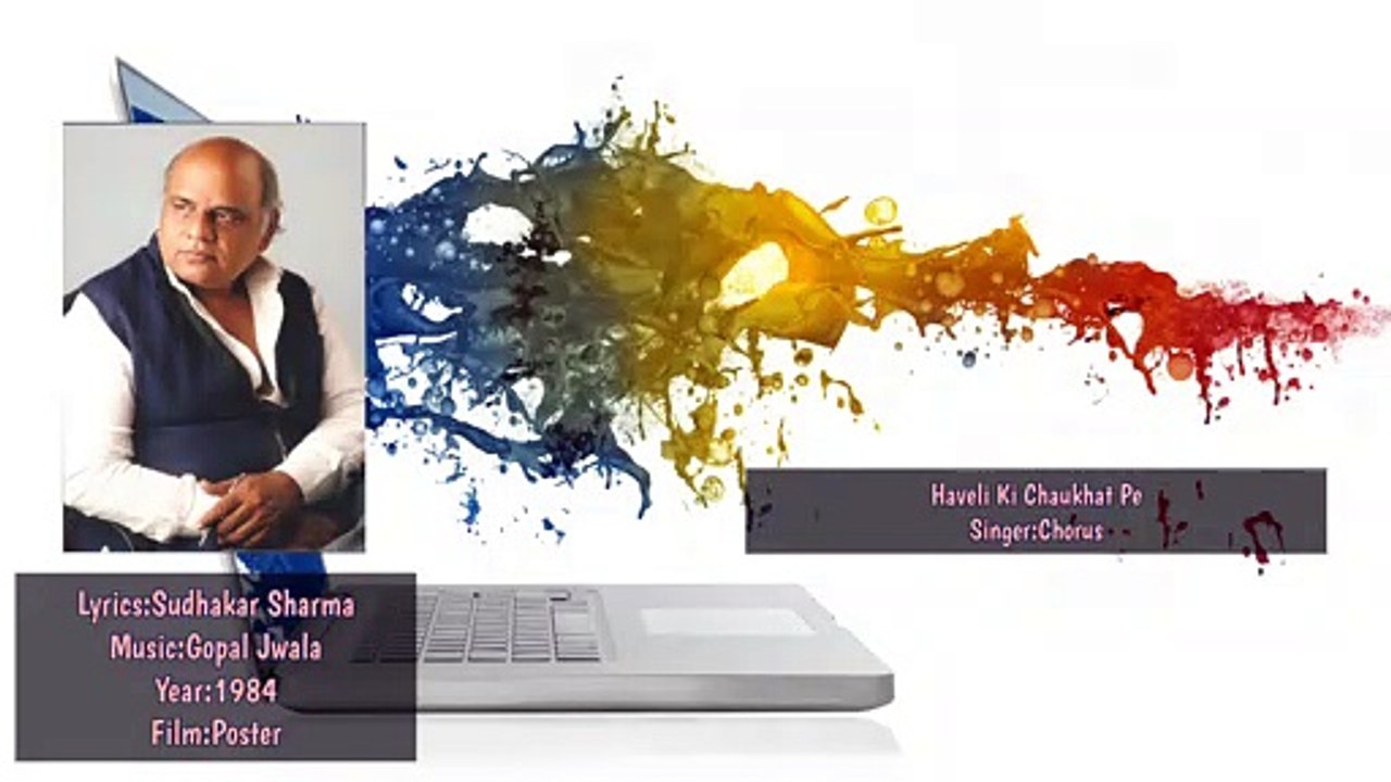 Sudhakar Sharma - Song - Haveli Ki Chaukhat Pe | Music - Gopal Jwala