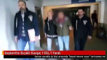 Başkentte Bıçaklı Kavga: 1 Ölü, 1 Yaralı