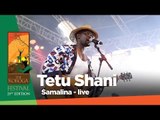 Tetu Shani - Samalina (Live at The Koroga festival)