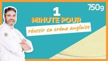 1 min pour... Réussir sa crème anglaise - 750g