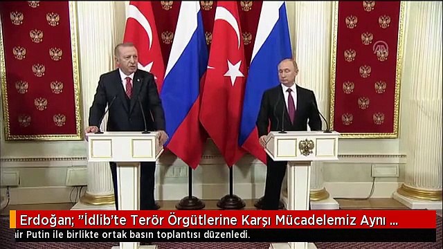 Erdoğan: İdlib'te Terör Örgütlerine Karşı Mücadelemiz Aynı Şekilde Ortak Devam Edecektir