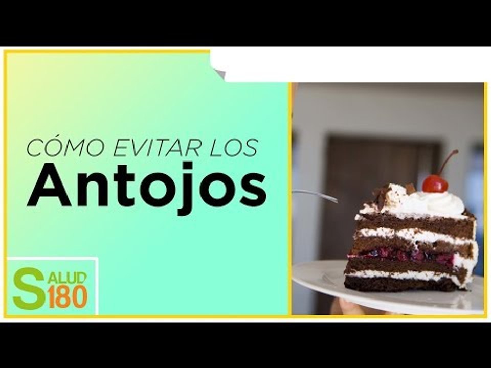 ¿Cómo podemos evitar caer en los "antojos" poco saludables? | Salud180