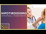 Características del hipotiroidismo | Salud180