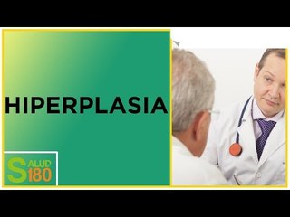 Tratamiento hiperplasia benigna de la próstata| | Salud180