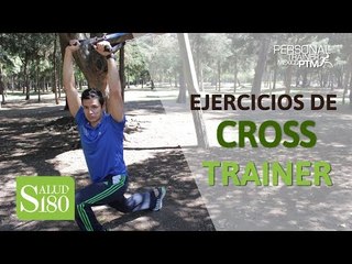 Cross trainer: Ejercicios fáciles con ligas | Personal Trainer México | Salud 180