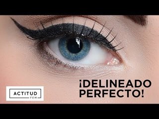 Como hacer un delineado felino perfecto | ActitudFEM