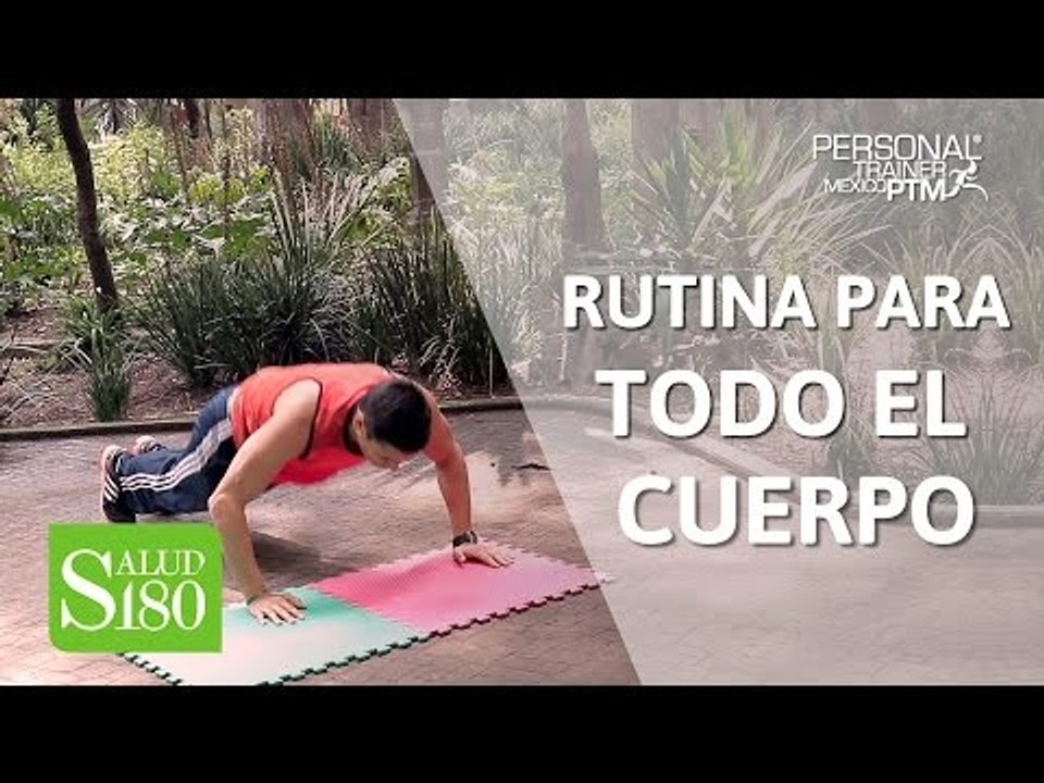 Rutina de ejercicios para todo el cuerpo | Salud180
