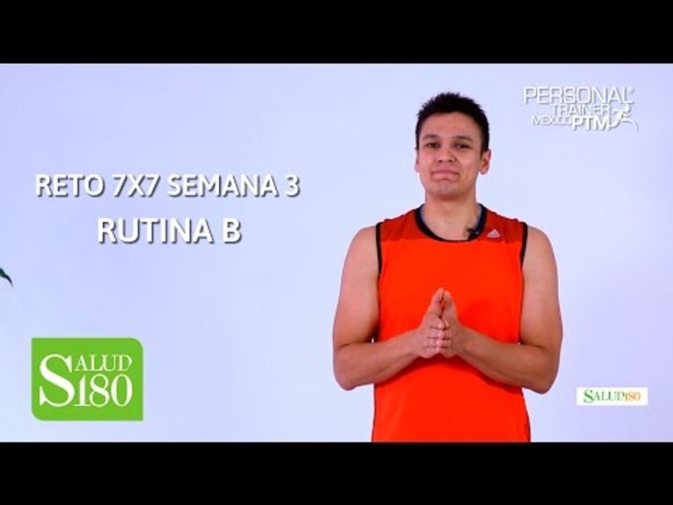 Reto 7x7 | Rutina B | Tercera semana: Ejercicios para todo el cuerpo | Personal trainer México