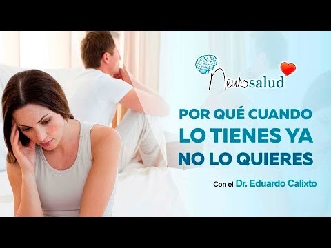 ¿Por qué cuando lo tienes ya no lo quieres? | Salud 180