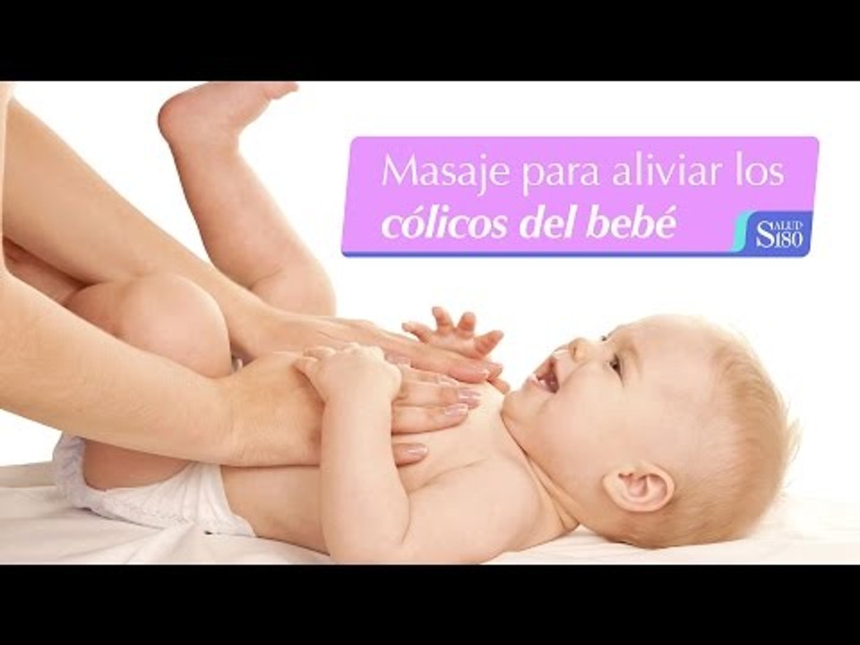 Masaje para aliviar los cólicos del bebé | Rel...