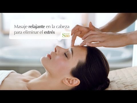 Masaje relajante en la cabeza para eliminar el estrés | Relájate | Salud180