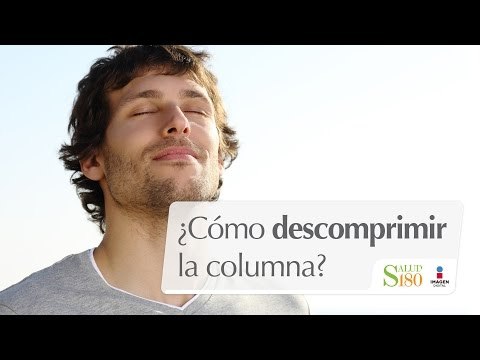 Ejercicios para descomprimir la columna | Equilíbrate | Salud180