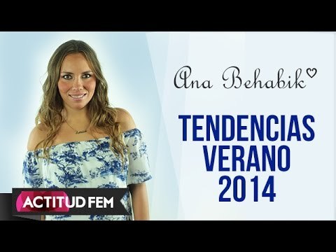 Colores y Tendencias verano 2014 | Ana Behabik | ActitudFEM