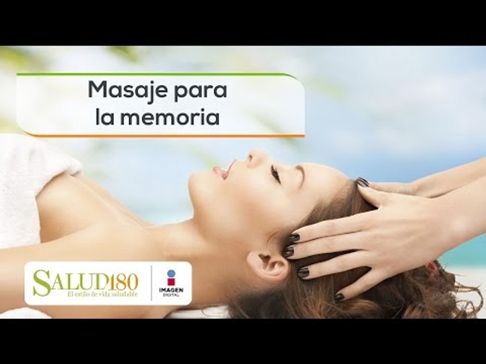 Masaje para mejorar la memoria | Relájate | Cortos por Salud180