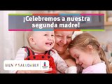 ¡Celebremos a nuestra segunda madre! | Bien y Saludable