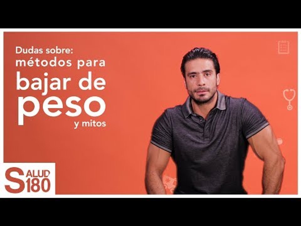 Dudas y mitos sobre métodos para bajar de peso...