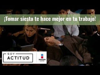 ¡Tomar siesta te hace mejor en tu trabajo! | ActitudFEM
