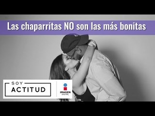 Las chaparritas NO son las más bonitas | Soy Actitud