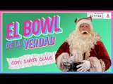 Santa Claus se enfrenta al Bowl de la verdad | Soy Actitud