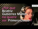 ¿Por qué Beatriz Gutiérrez Müller no quiere ser ‘Primera Dama’? | ActitudFem