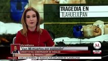 Van 98 muertos por explosión en Tlahuelilpan, Hidalgo