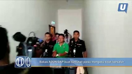 Bekas ADUN DAP buat tuntutan palsu mengaku tidak bersalah