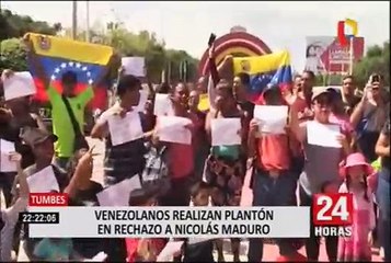 Tumbes: venezolanos realizan plantón en rechazo a régimen de Maduro