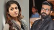 Sye Raa Narasimha Reddy: Nayanatara Accepts To Attend For Sye Raa Movie Promotions| Filmibeat Telugu