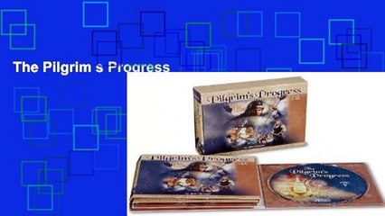 The Pilgrim s Progress