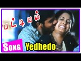 Pa Vijay Tamil Songs | Pattiyal | Songs | Yedhedo Ennangal Song Video