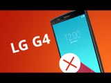LG G4: 5 motivos para NÃO COMPRAR [5 Motivos]