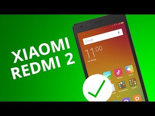 XIAOMI REDMI 2: 5 motivos para COMPRAR [5 Motivos]