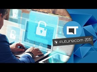 Segurança no mundo da Internet das Coisas - Tony Anscombe, AVG [Futurecom 2015]
