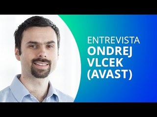 Como funciona um antivírus? - Ondrej Vlcek, COO Avast [CT Entrevista]