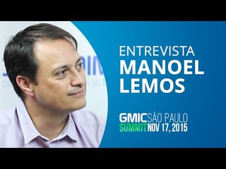 Uma conversa com Manoel Lemos, CUBO/ex-Abril/ex-BlogBlogs [GMIC 2015]