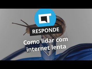 Internet lenta? Veja como melhorar sua conexão [CT Responde]