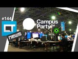 Balanço do evento (23 a 29/01/16) [Campus Party 2016 | CT News #144]