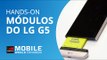Módulos do LG G5: um olhar aprofundado do CAM Plus e do Hi-Fi Plus [Hands-on | MWC 2016]