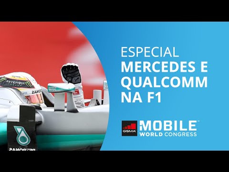 Fórmula 1: Hamilton, Mercedes e Qualcomm buscando a excelência nas pistas [MWC 2016]